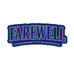 Farewell